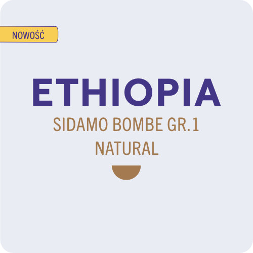 KAFELEK_1_ETHIOPIA_SIDAMO_BOMBE_NATURAL_NOWOSĆ